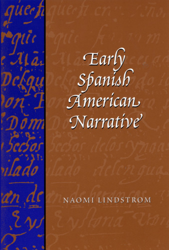 Early Spanish American Narrative