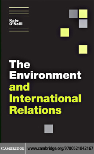 The Environment and International Relations (Themes in International Relations)