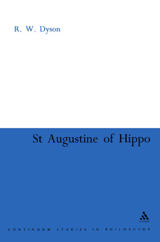 St. Augustine of Hippo: The Christian Transformation of Political Philosophy