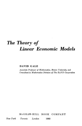 The Theory of Linear Economic Models