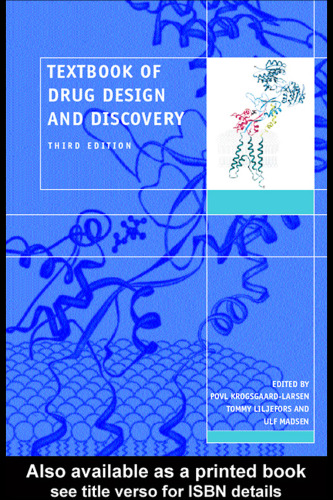 Textbook of Drug Design and Discovery, Third Edition