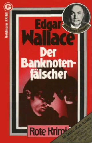 Der Banknotenfalscher.