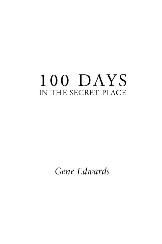100 Days in the Secret Place