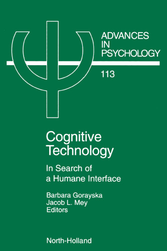 Cognitive Technology: In Search of a Humane Interface
