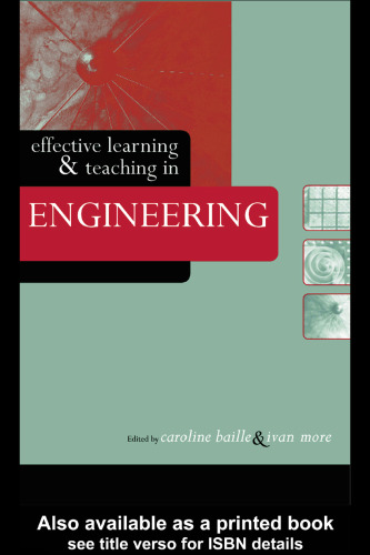 Effective Learning and Teaching in Engineering (Effective Learning and Teaching in Higher Education)