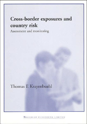 Cross-Border Exposures and Country Risk: Assessment and Monitoring