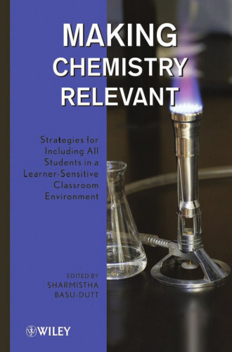 Making Chemistry Relevant: Strategies for Including All Students in a Learner-Sensitive Classroom Environment