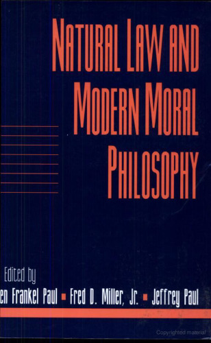 Natural Law and Modern Moral Philosophy, Vol. 18, Pt. 1: Social Philosophy and Policy