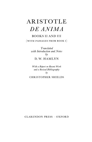 De Anima: Books II and III (With Passages From Book I) (Clarendon Aristotle Series)