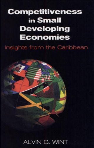 Competitiveness in Small Developing Economies: Insights from the Caribbean