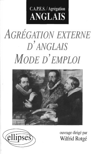 Agregation externe d'anglais mode d'emploi
