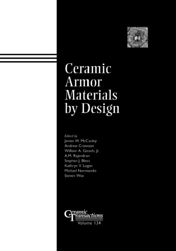 Ceramic Armor Materials by Design (Ceramic Transactions, Vol. 134)