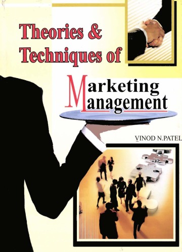 Theories and Techniques of Marketing Management