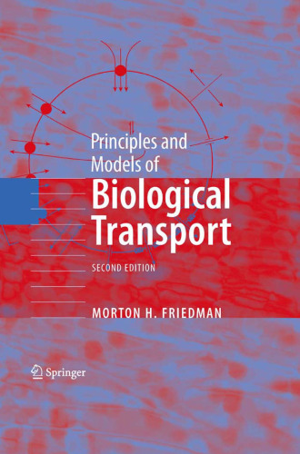 Principles and Models of Biological Transport