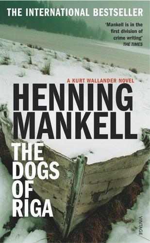 The Dogs of Riga: A Kurt Wallander Mystery (2)