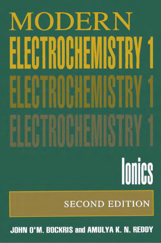 Modern Electrochemistry Vol 1 : Ionics  2nd edition (1998)