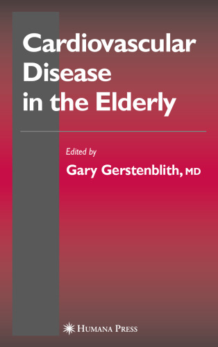 Cardiovascular Disease in the Elderly (Contemporary Cardiology)