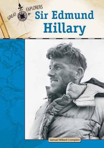 Sir Edmund Hillary (Great Explorers)