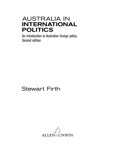 Australia in International Politics: An Introduction to Australian Foreign Policy