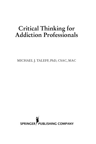 Critical Thinking for Addiction Professionals
