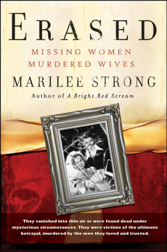 Erased: Missing Women, Murdered Wives
