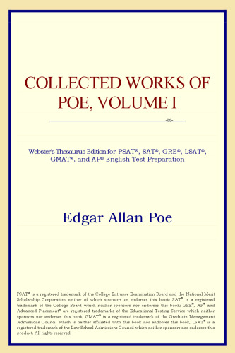 Collected Works of Poe, Volume I (Webster's Thesaurus Edition)