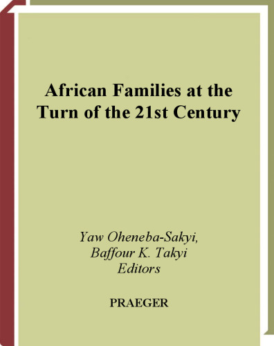 African Families at the Turn of the 21st Century