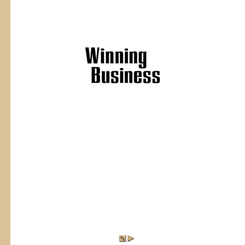 Winning Business : How to Use Financial Analysis and Benchmarks to Outscore Your Competition