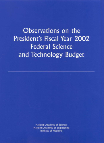 Observations on the President's Fiscal Year 2002 Federal Science and Technology Budget