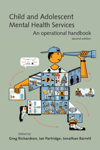 Child and Adolescent Mental Health Services:  An Operational Handbook, 2nd Edition