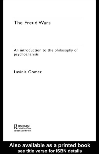 The Freud Wars: An Introduction to the Philosophy of Psychoanalysis