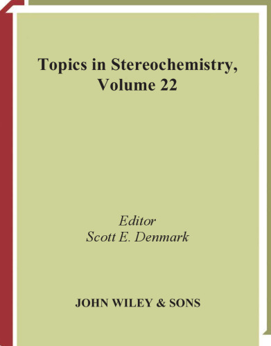Topics in Stereochemistry, Volume 22
