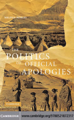 The Politics of Official Apologies