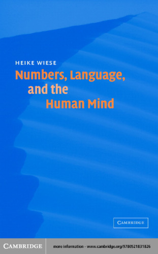 Numbers, Language, and the Human Mind