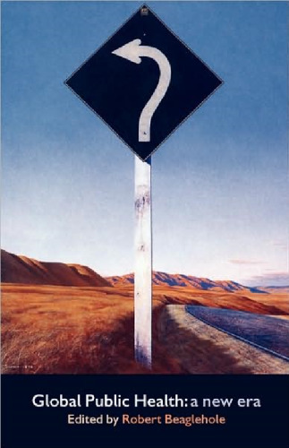 Global Public Health: A New Era (Medicine)