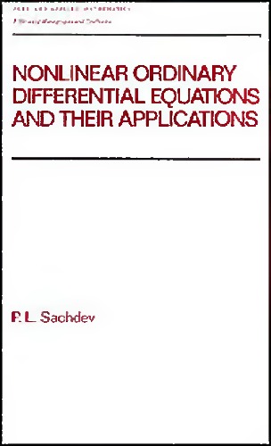 Nonlinear Ordinary Differential Equations and Their Applications (Pure and Applied Mathematics)