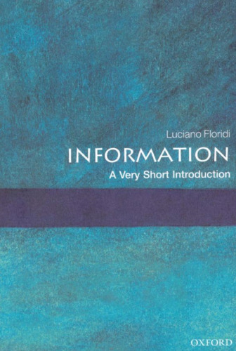 Information: A Very Short Introduction (Very Short Introductions)