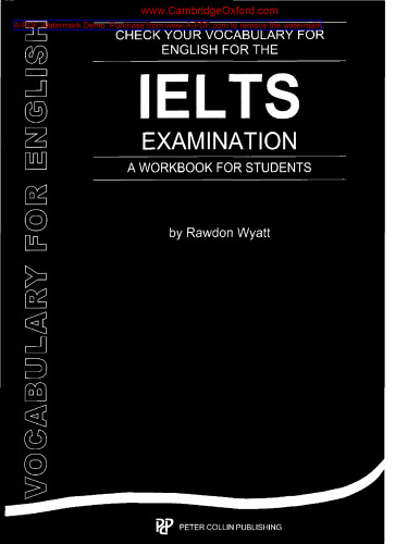 Check Your Vocabulary for English for the Ielts Examination: A Workbook for Students (Check Your Vocabulary Workbooks)