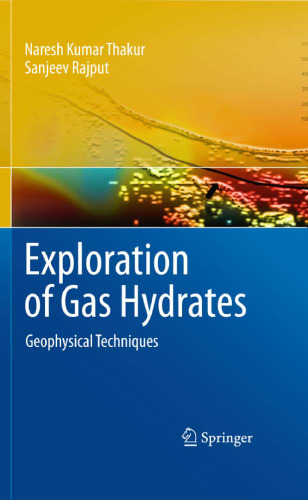 Exploration of Gas Hydrates: Geophysical Techniques