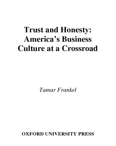 Trust and Honesty: America's Business Culture at a Crossroad