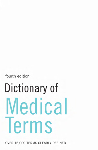 Dictionary of Medical Terms, 4th Edition