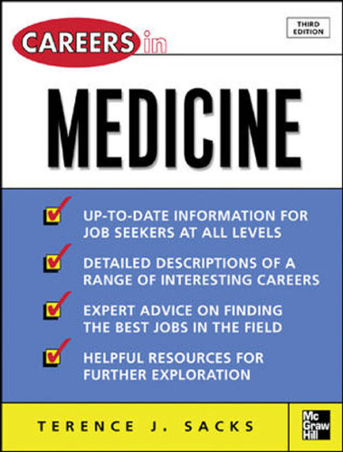 Careers in Medicine, 3rd ed. (Careers in Series)