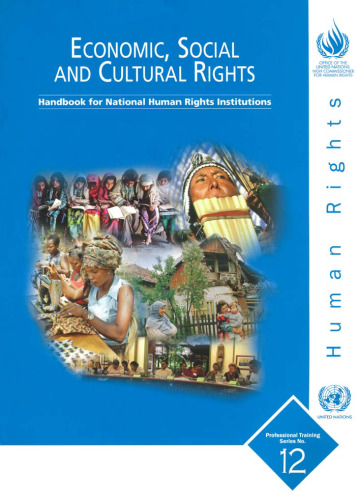 Economic, Social and Cultural Rights: Handbook for National Human Rights Institutions (Professional Training Series)