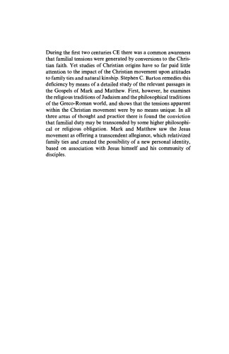 Discipleship and Family Ties in Mark and Matthew (Society for New Testament Studies Monograph Series)