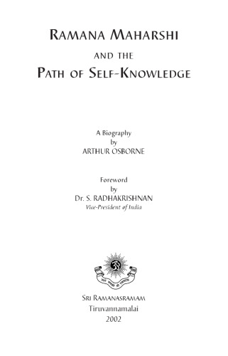 Ramana Maharshi and the Path of Self-Knowledge
