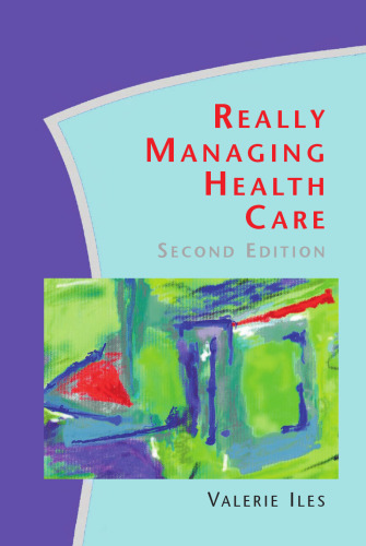 Really Managing Health Care