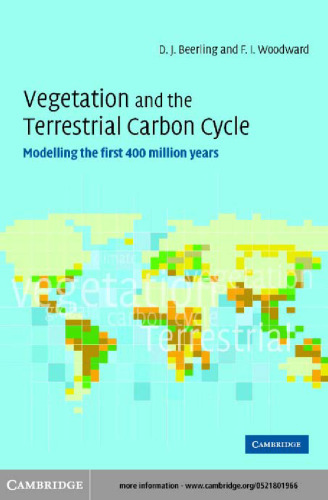 Vegetation & the Terrestrial Carbon Cycle: The First 400 Million Years