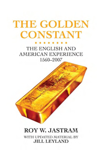 The Golden Constant: The English and American Experience 1560-2007