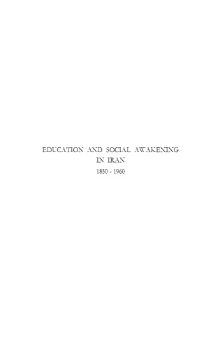 Education & Social Awakening in Iran 1850-1960