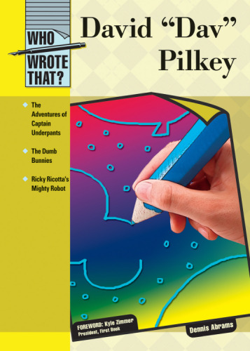 David 'Dav' Pilkey (Who Wrote That?)